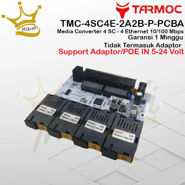 Tarmoc TMC-4SC4E-2A2B-P-PCBA | Media Converter 4FO 4LAN 10/100 POE IN