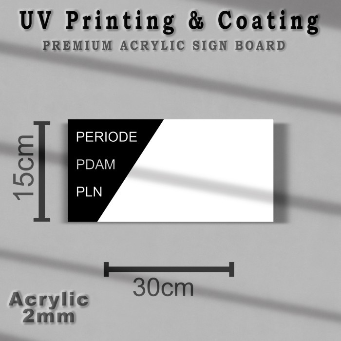 Sign Board Akrilik - Pencatat Meteran PLN & PDAM Acrylic - SAUV25