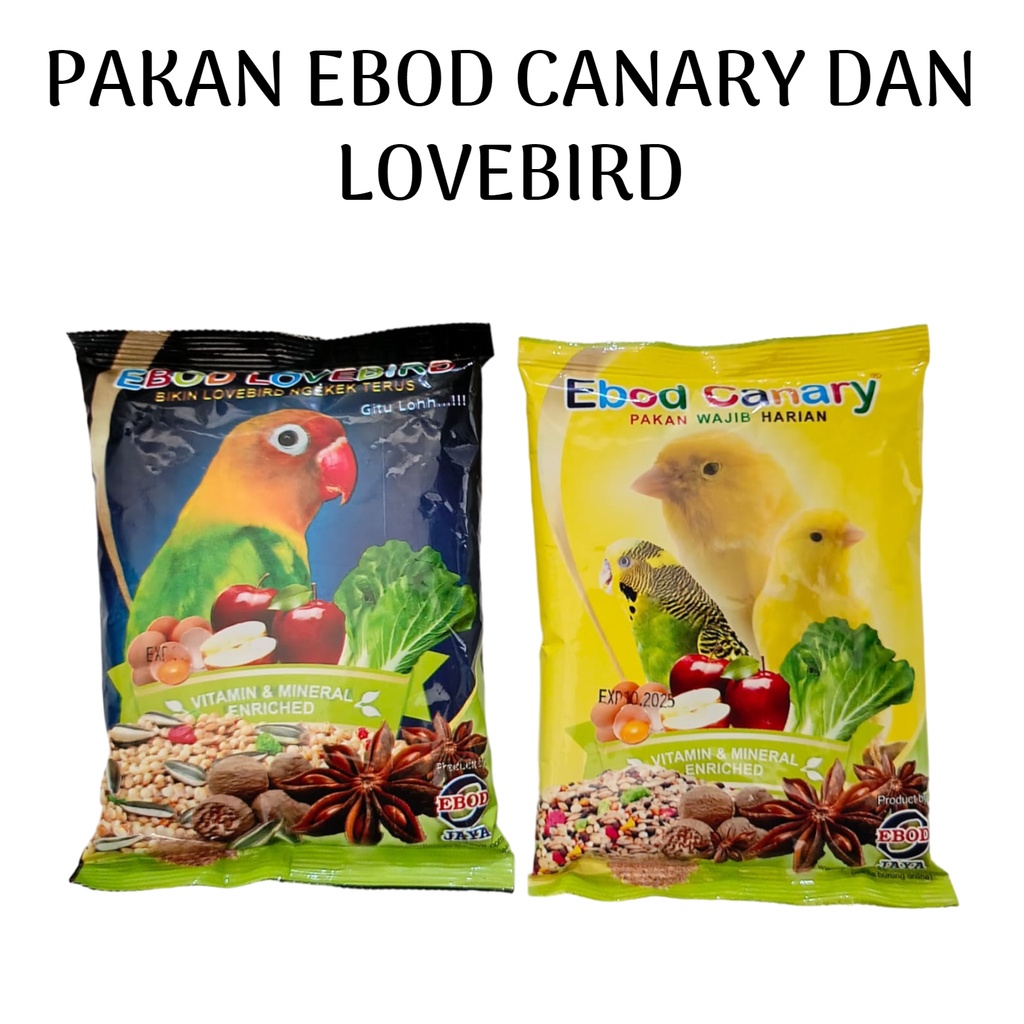 Ebod Canary Ebot Jaya Makanan Burung Berkicau Lovebird Dan Kenari Pakan Wajib Harian Special Kemasan