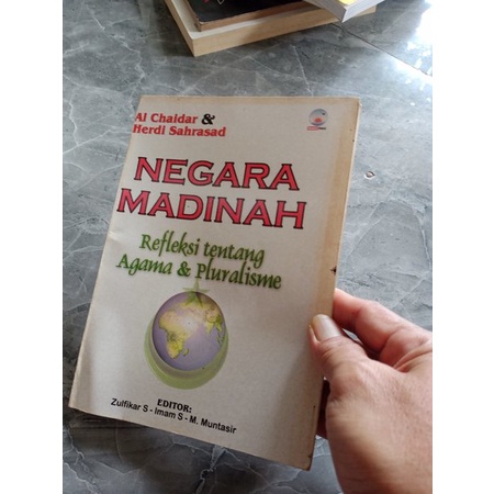 NEGARA MADINAH REFLEKSI TENTANG AGAMA & PLURALISME-AL CHAIDAR-A1
