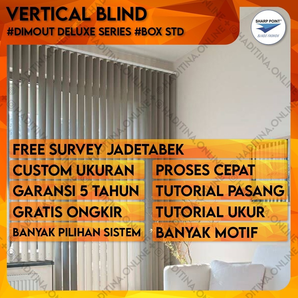 Vertical Blind Dimout Deluxe Box STD | Jendela Gorden Tirai Gulung Indoor Minimalis Gordyn Gordeng H