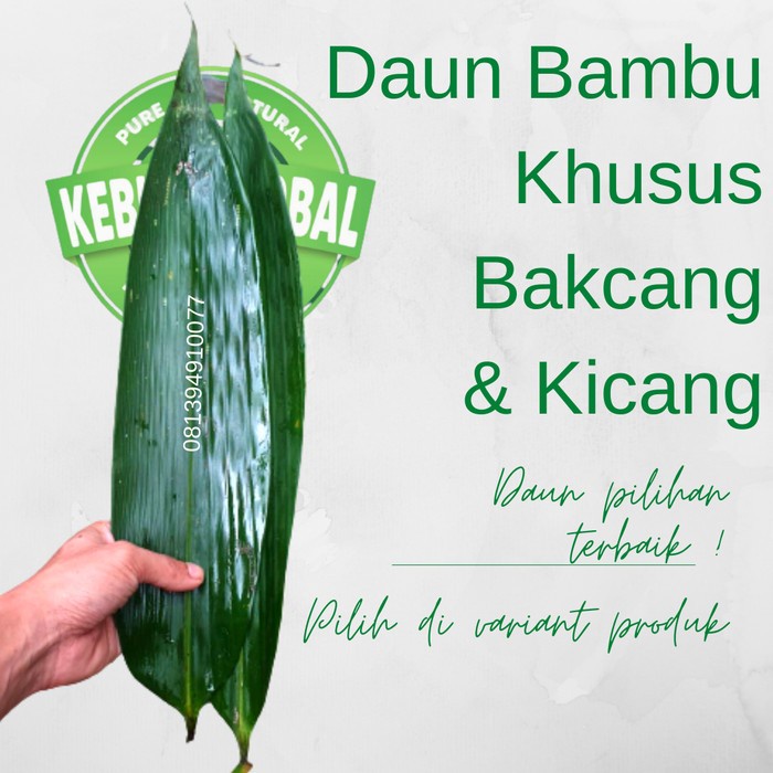 

Daun Bambu Khusus Bakcang Kemasan 500gr