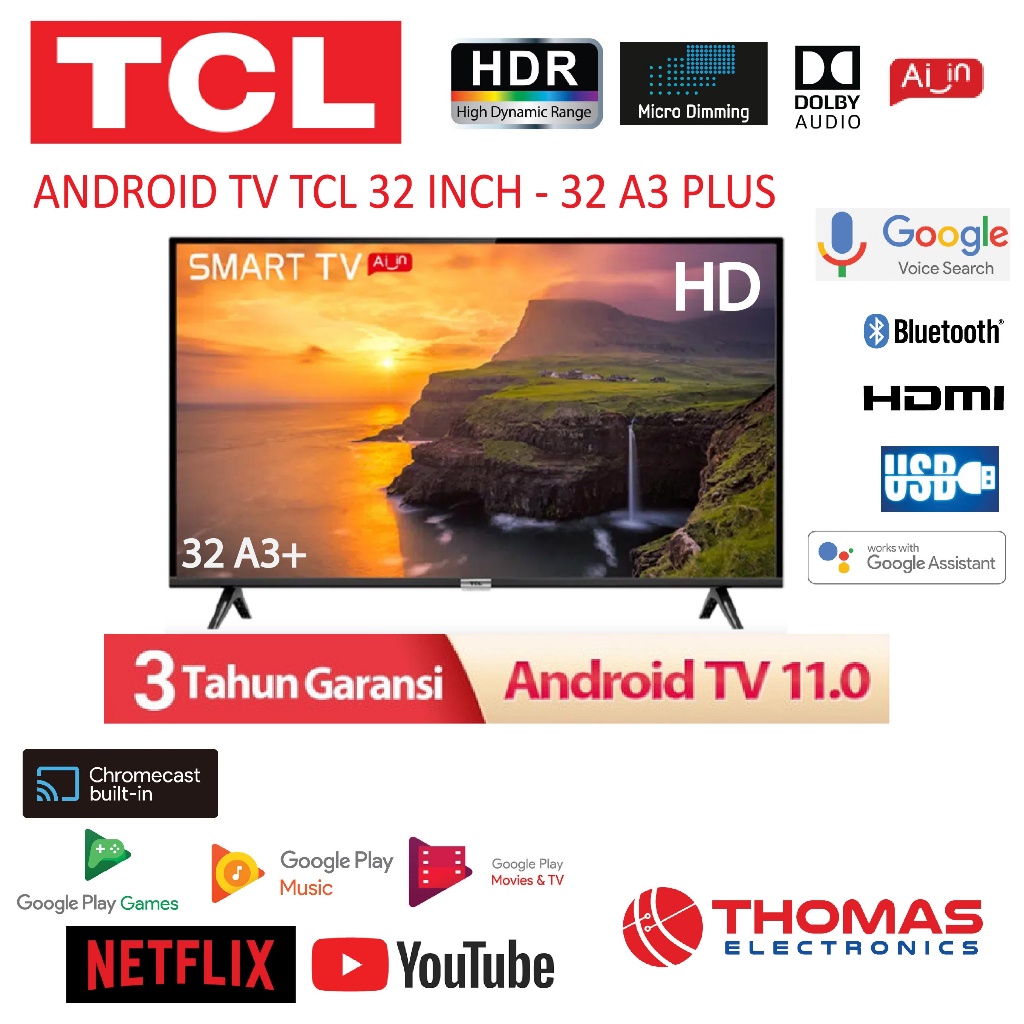 ANDROID TV TCL 32 INCH TCL 32 A3- TCL 32A3 SMART ANDORID DIGITAL GARANSI RESMI