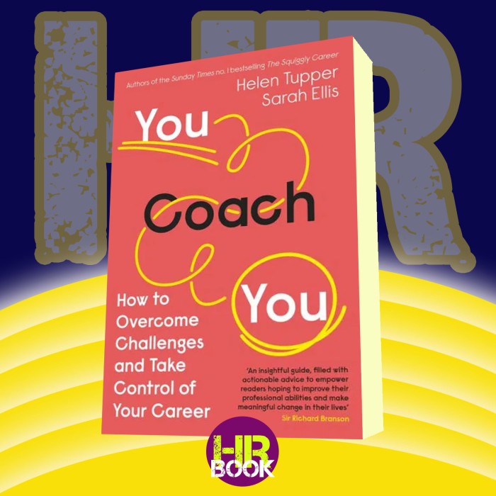 You Coach You The  Sunday Times Business Bestseller - How to Overcome