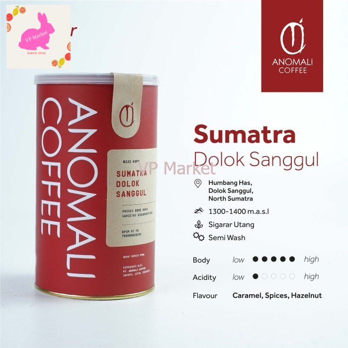 

Anomali Coffee Biji Kopi Sumatra Dolok Sanggul