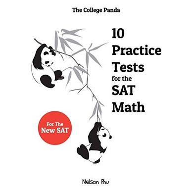 

The College Panda's 10 Practice Tests for the SAT Math