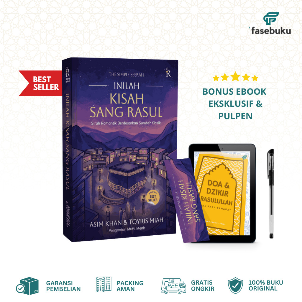 Buku Inilah Kisah Sang Rasul (Simple Seerah) - Asim Khan & Toyris Miah - Rene Islam