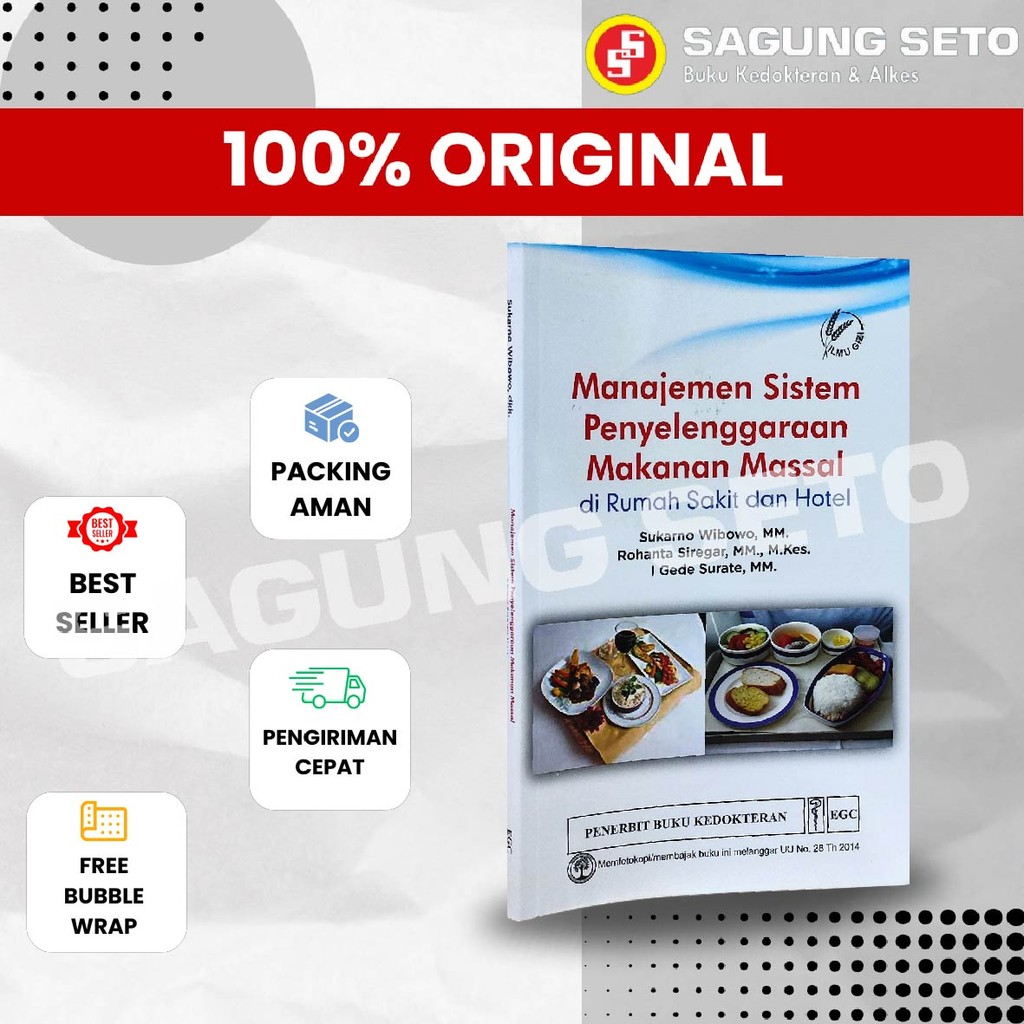 BUKU MANAJEMEN SISTEM PENYELENGGARAAN MAKANAN MASSAL - SUKARNO WIBOWO