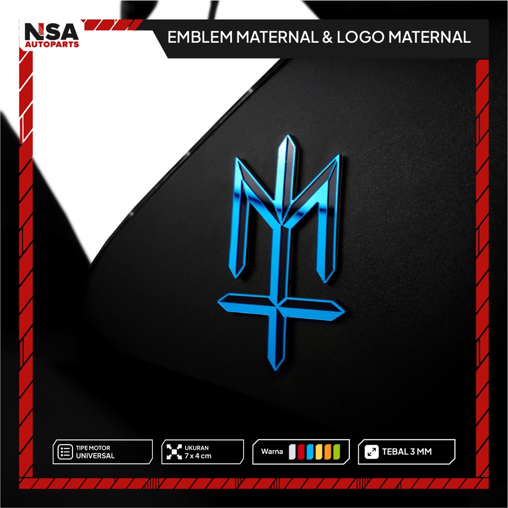 EMBLEM MATERNAL LOGO MATERNAL EMBELM UNIVERSLA MOTOR 3D AKRILIK BUKAN STICKER ATAU STIKER MATERNAL E