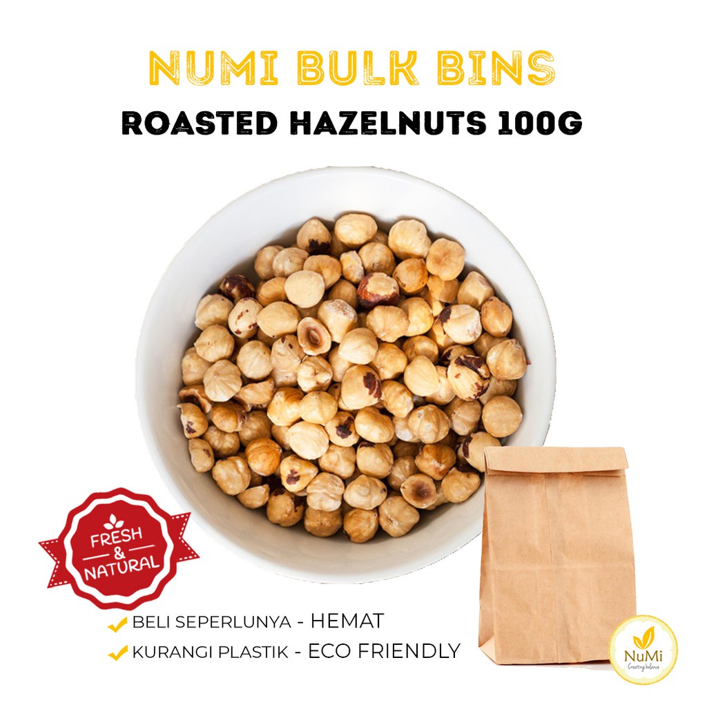 

100G Roasted Hazelnuts Kacang Hazelnut Panggang - NUMI BULK BIN