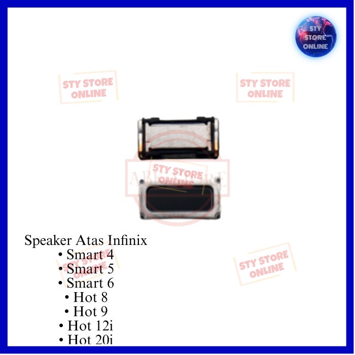 SPEAKER ATAS HP INFINIX, SMART 4, SMART 5, SMART 6, HOT 12i, 20i, Hot 8 9