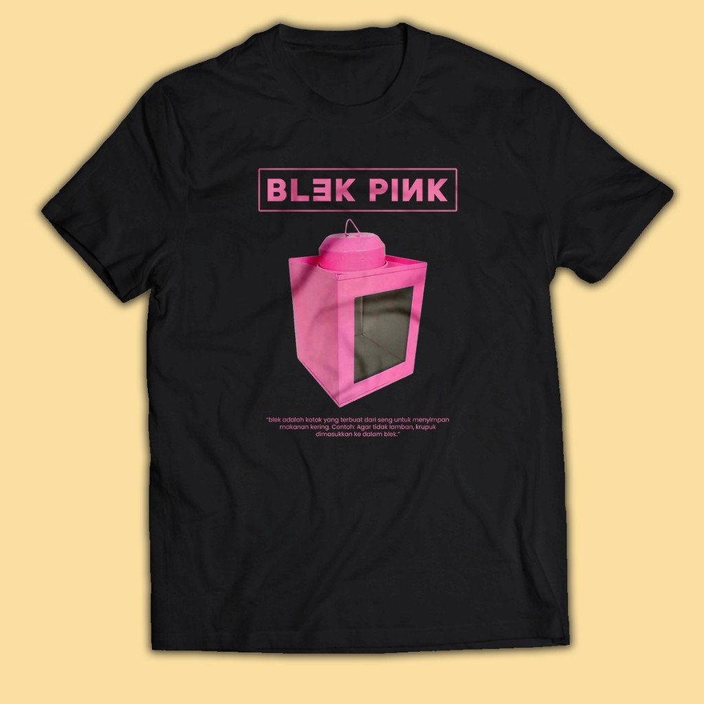 Kaos Pria Plesetan BLEK PINK Dewasa Unisex Baju Atasan Parodi Plesetan Lucu PakeKaos