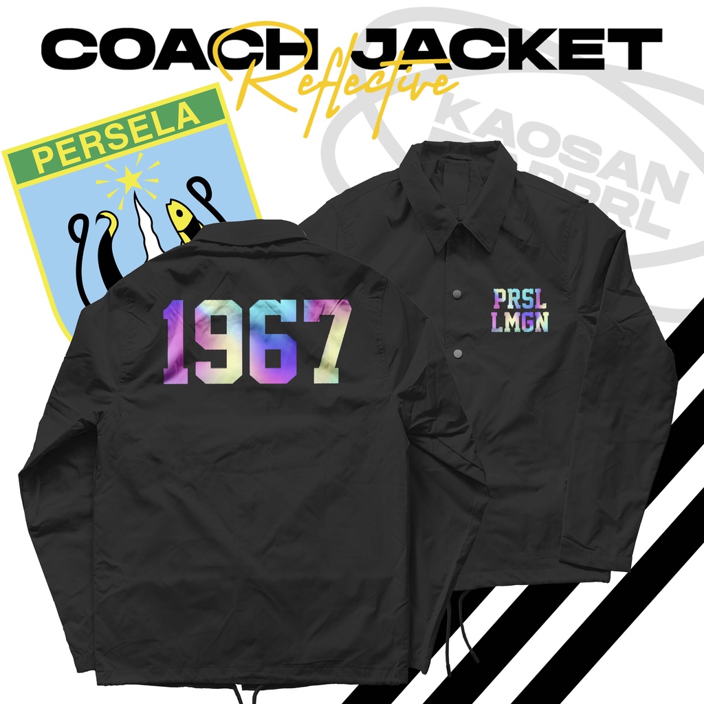 Coach Jaket Persela Lamongan "Lamongan Reflektif Jacket" -  LA Mania / Curva Boys 1967 / Laskar Joko