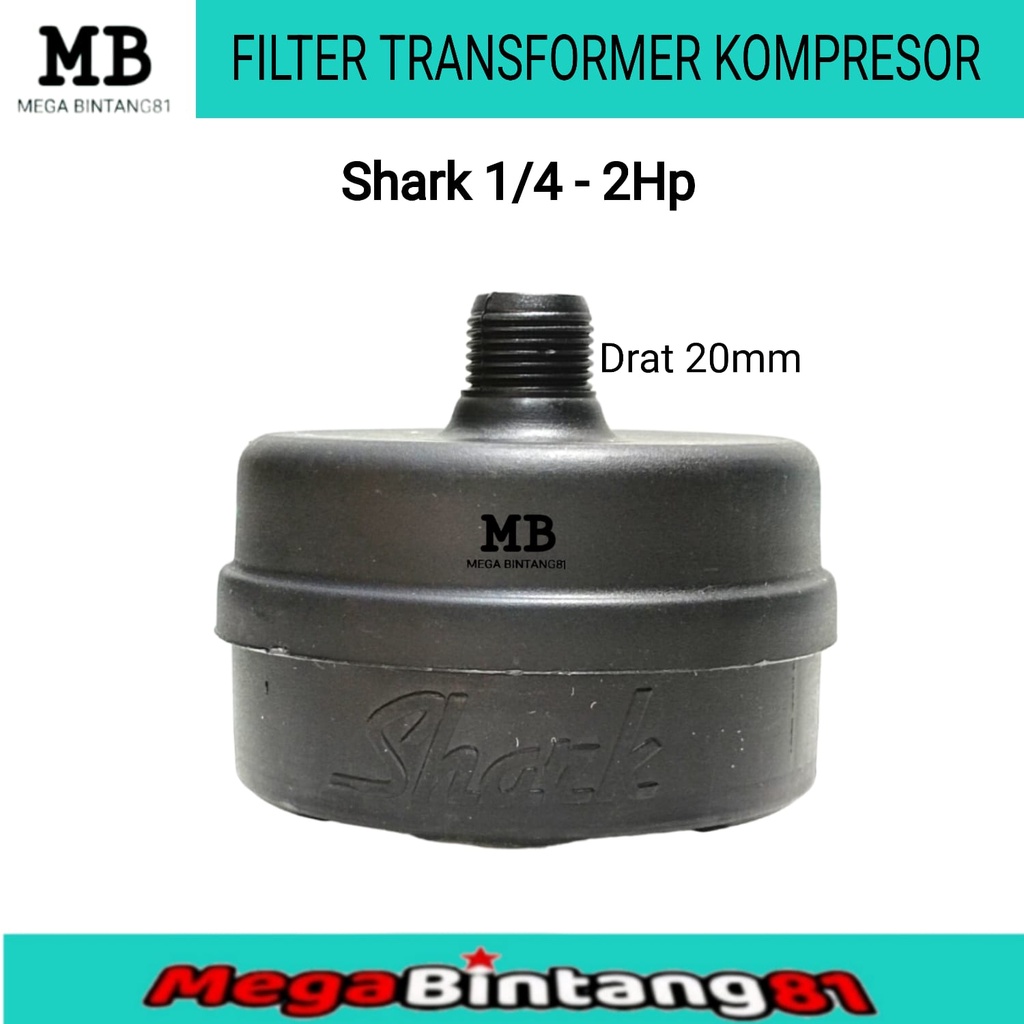 Filter Transformer kompresor Shark 1/4-2HP saringan kompresor shark
