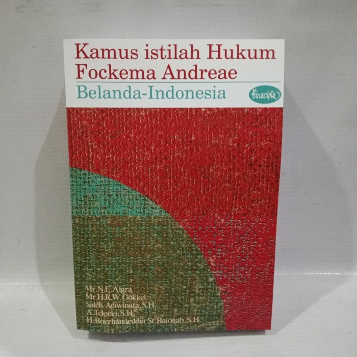 Kamus Istilah Hukum Fockema Andrreae Belanda - Indonesia