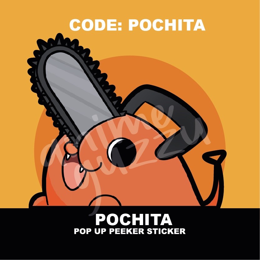 POCHITA CHAINSAW MAN POP UP PEEKER STICKER