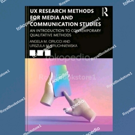 UX Research Methods for Media and Communication Studies