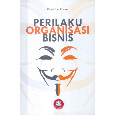 Buku Perilaku Organisasi Bisnis - Donni Juni Priansa Terlaris