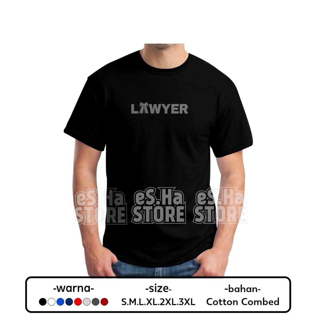 Tshirt Kaos Lawyer Advokat Pengacara bahan cotton combed premium