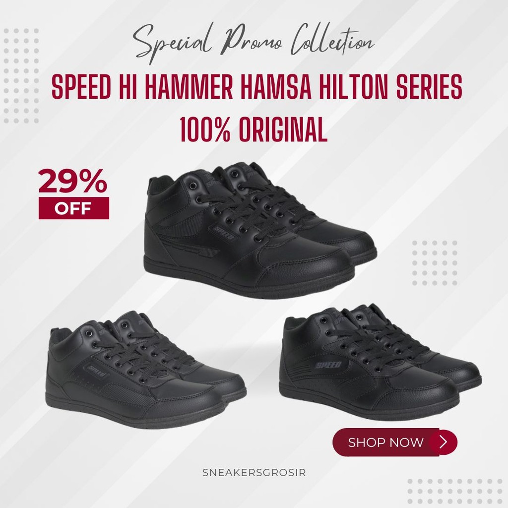 Sepatu SPEED HI HAMMER HAMSA HILTON SERIES 100% ORIGINAL Sepatu Sekolah Sepatu Pria Wanita
