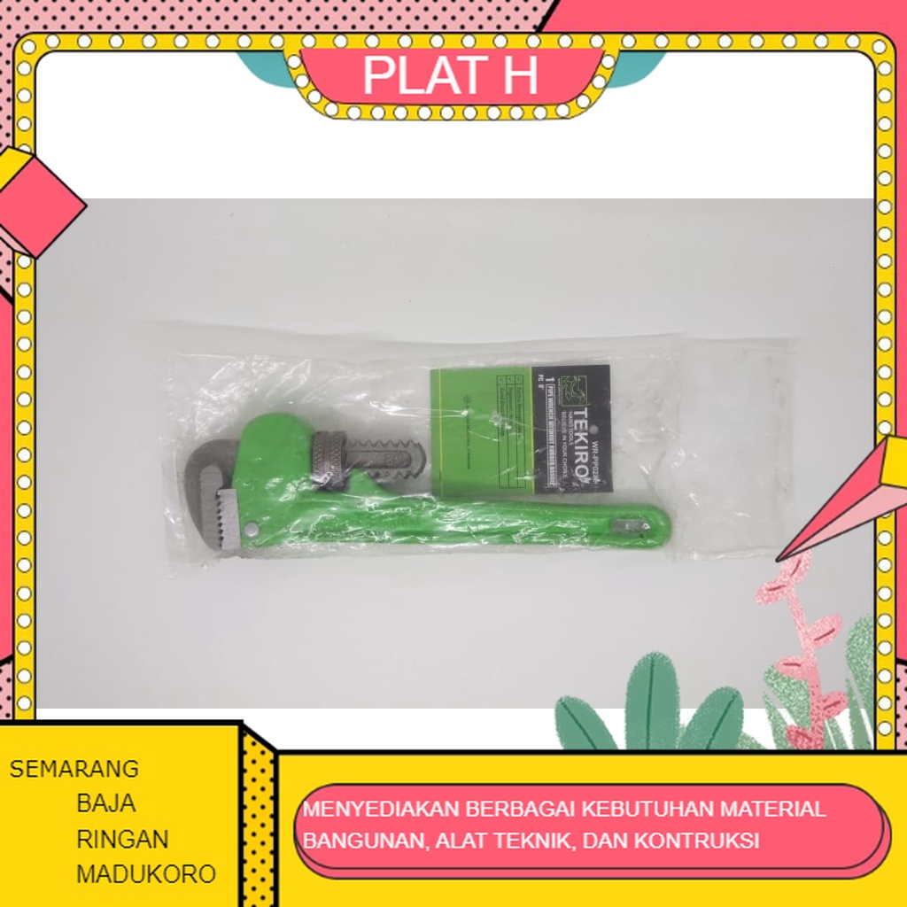 KUNCI PIPA 8'' TEKIRO - KUNCI PIPA LEDENG - KUNCI PIPA AIR 8'' TEKIRO