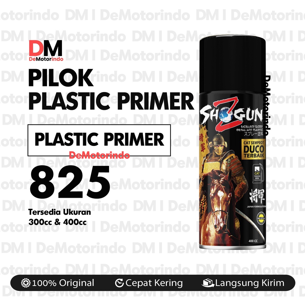 Cat Semprot Pilok Pilox Pylox Shogun Z Plastic Plastik Primer 825