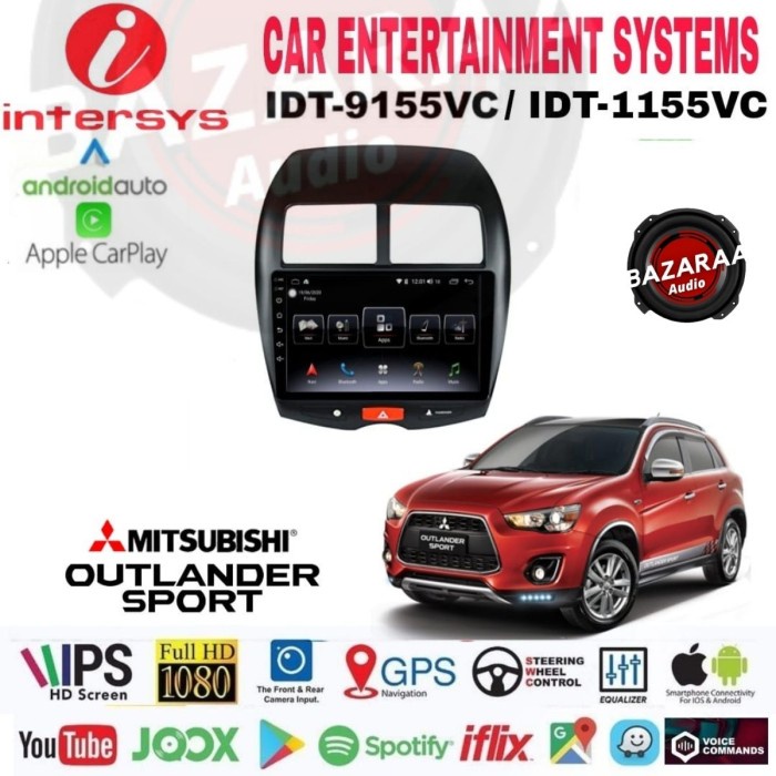 Head Unit Android INTERSYS 10 Inch OUTLANDER SPORT 2012 - 2018 PNP