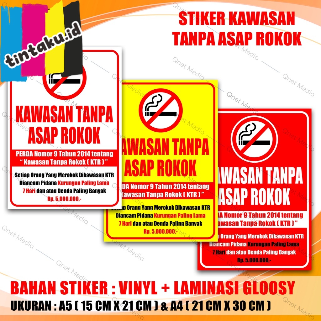 

STIKER KAWASAN TANPA ASAP ROKOK | BAHAN VINYL + LAMINASI GLOSSY