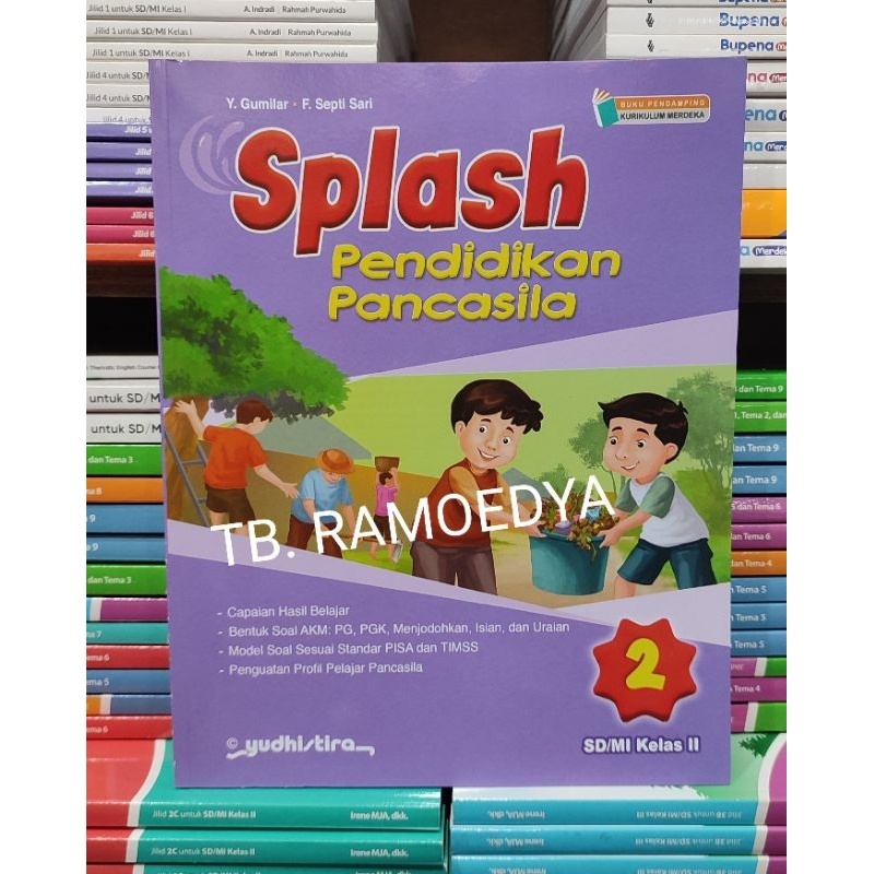 Buku Splash PPKN SD/MI kelas II Kurikulum Merdeka Yudhistira
