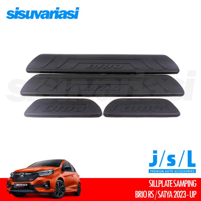 Brio RS Satya 2023 Aksesoris JSL Sillplate Sill Plate Samping