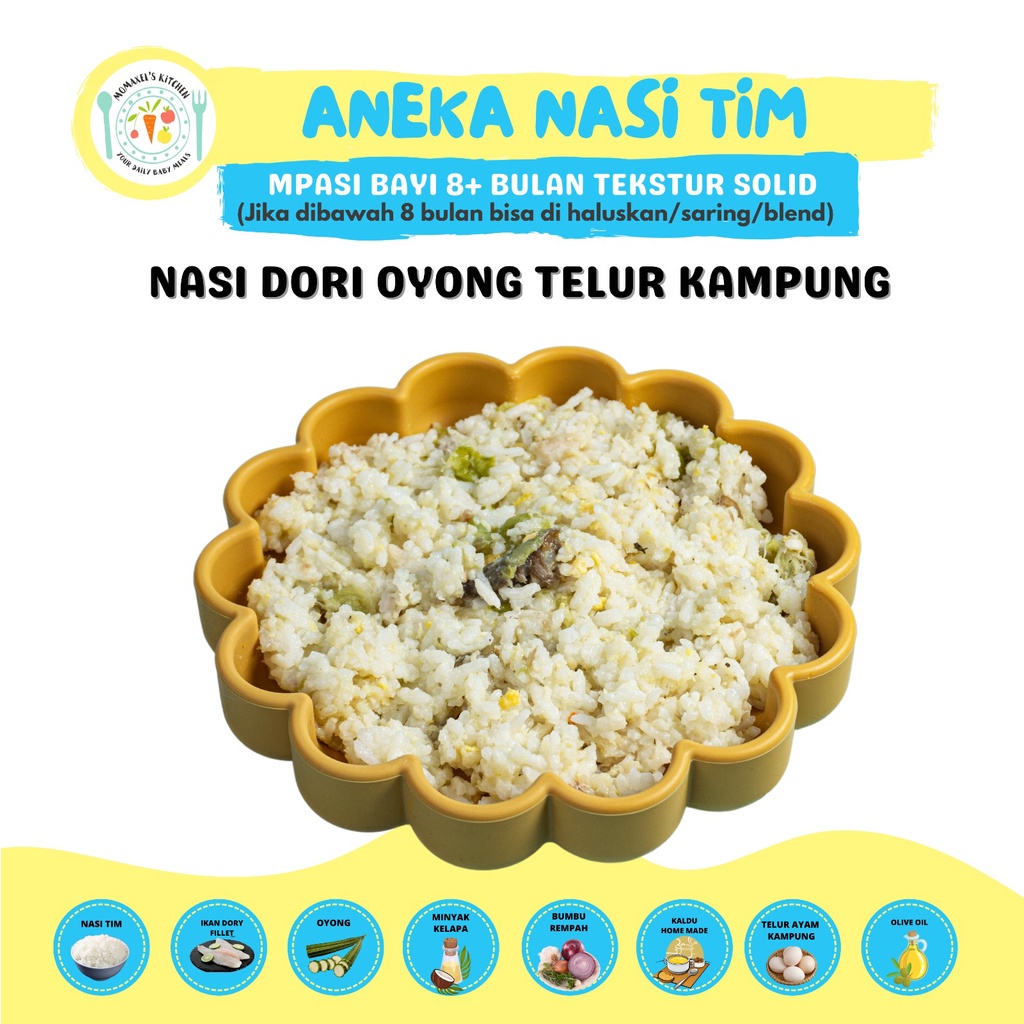 

NASI DORY OYONG TELUR AYAM KAMPUNG (MPASI FROZEN)