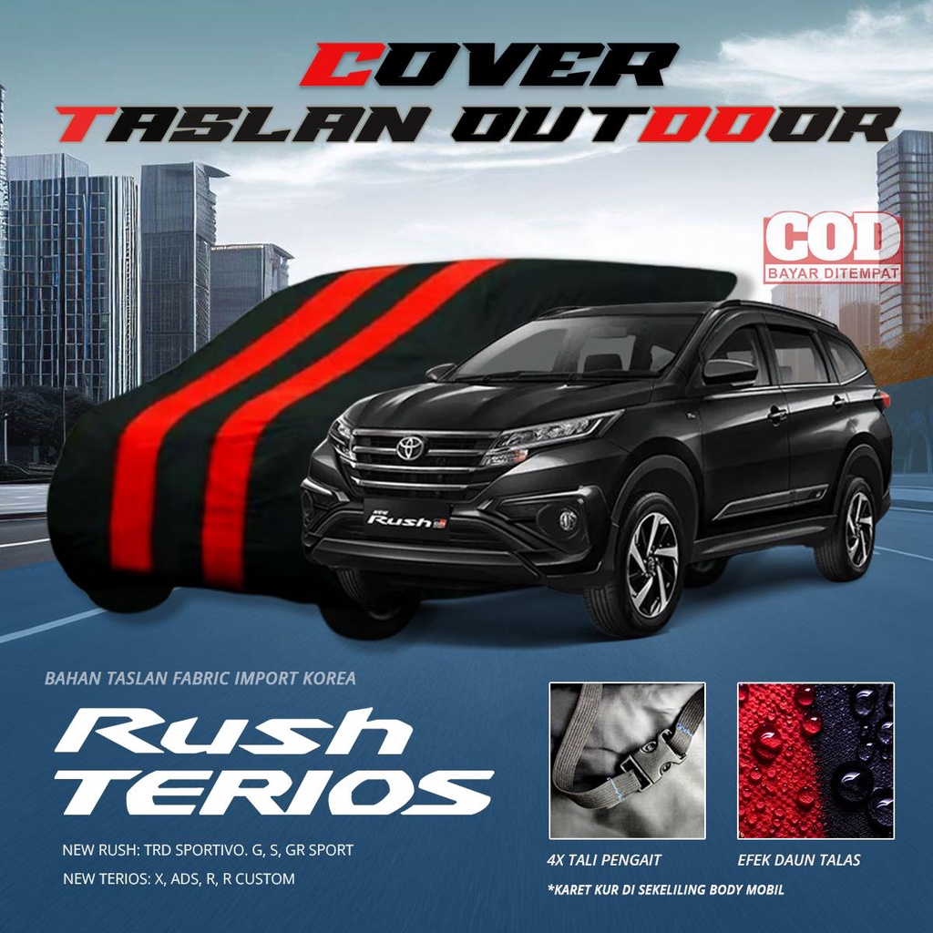 Cover Mobil dari Kain Taslan: NEW RUSH TERIOS (2018 - SEKARANG) Anti Panas Matahari, Debu, dan Hujan
