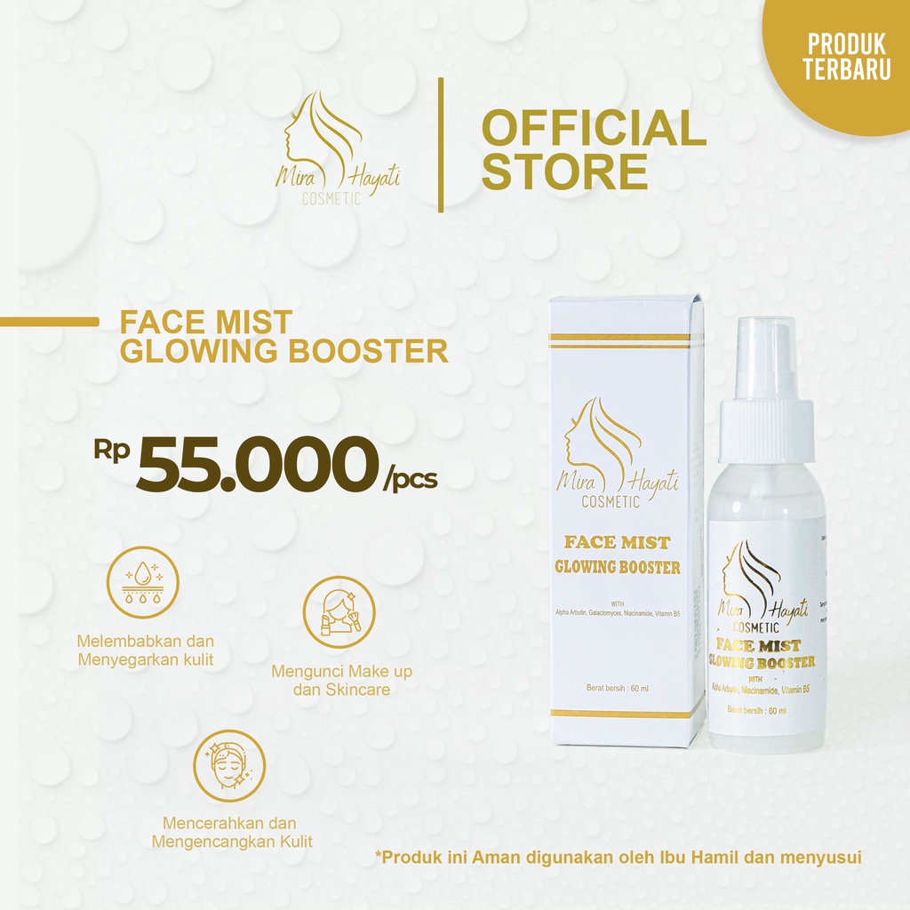 Mira Hayati Skincare Cosmetic Face mist Facemist Glowing Booster Mirahayati MH Ori Makassar BPOm