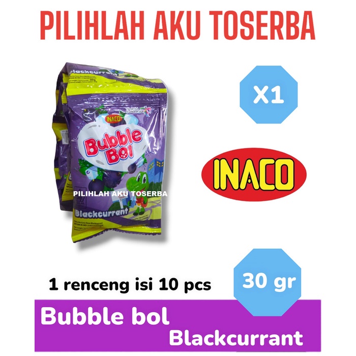 

Inaco BUBBLE BOI BLACKCURRANT Renceng - ( HARGA 1 RENCENG )