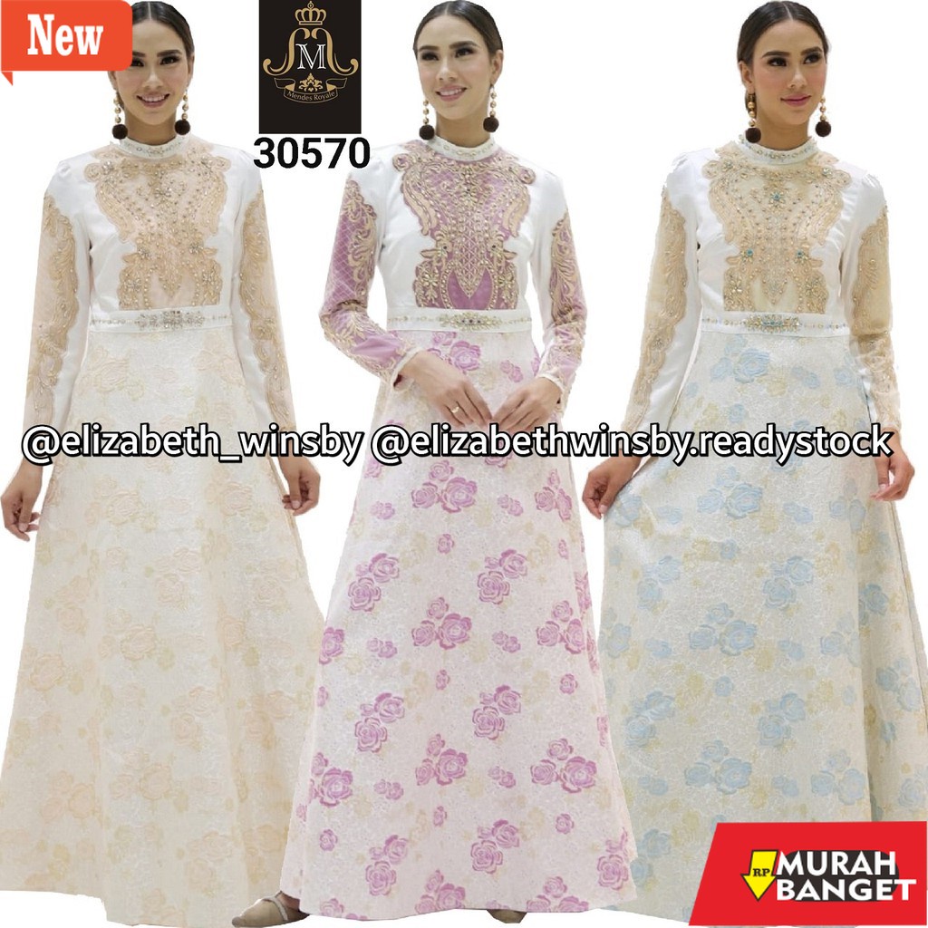 dijamin awet dan asli- Gamis Pesta Mendes Royale Elizabeth Winsby Gamis Fashion Muslim Baju Pesta Wa