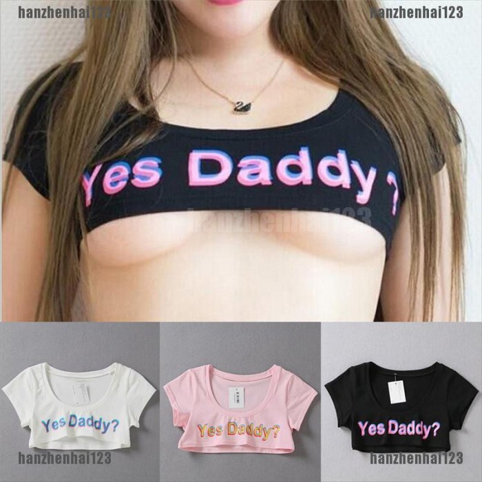 Women Girls Cute 3D Yes daddy Printed Crop Top T-shirt Cropped Sexy
