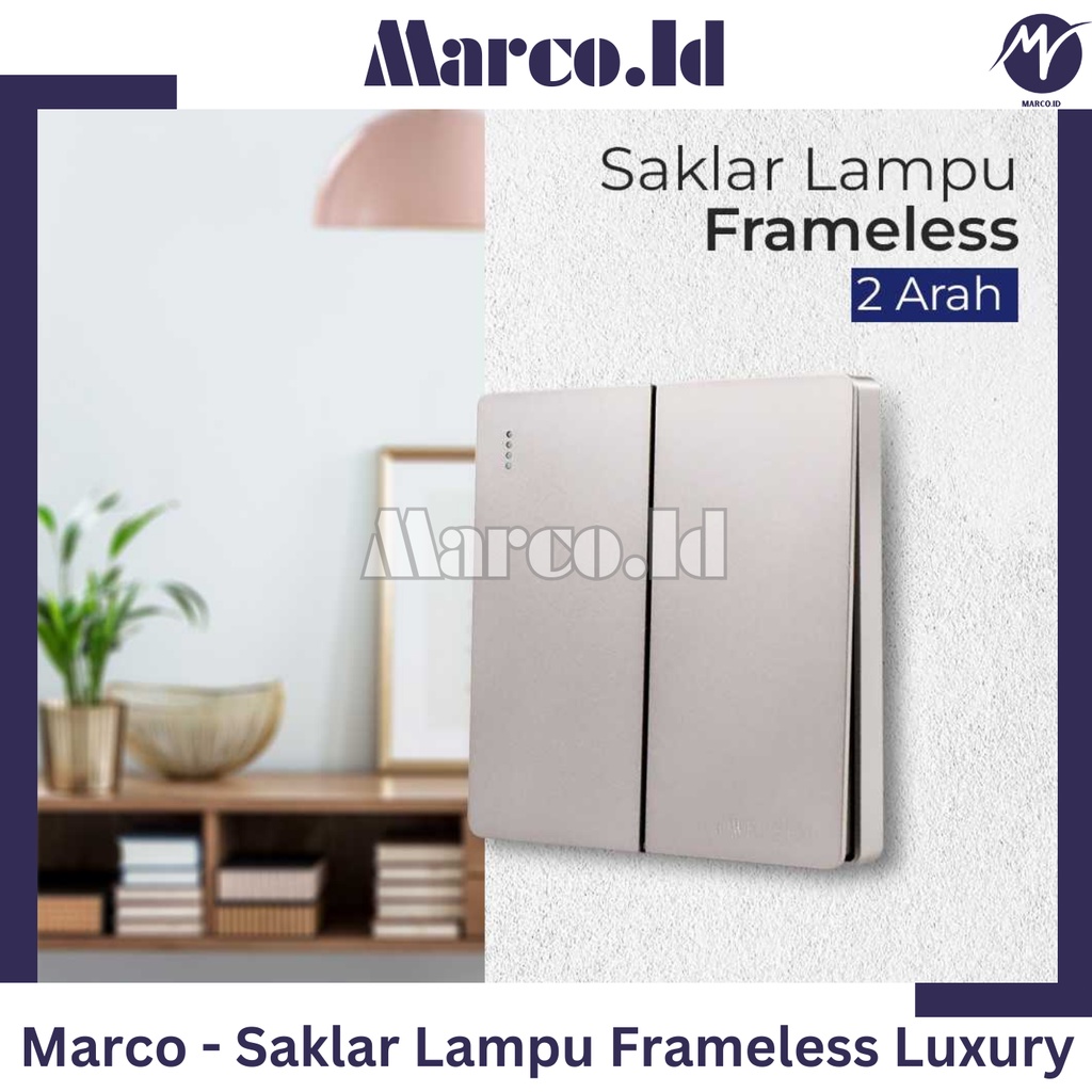 Saklar Lampu Frameless Luxury Panel 2 Arah