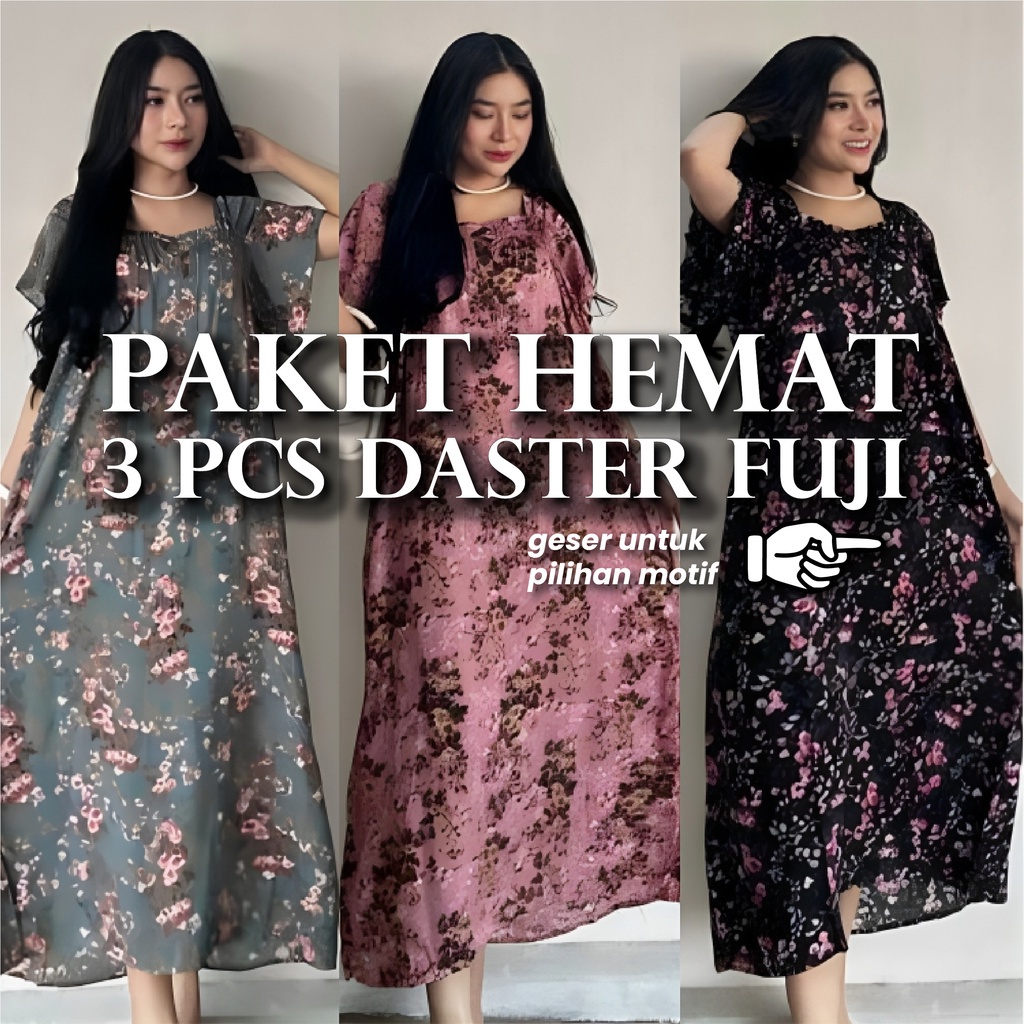 PAKET HEMAT 3 Pcs (BISA PILIH MOTIF) Daster Fuji Kekinian - Areabanca