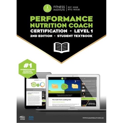 

Performance Nutrition Coach Certification Level 1 Student Textbook