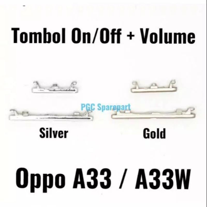Tombol 1set volume power on off Oppo neo7 A33-A33w-1603w button cesing plastik