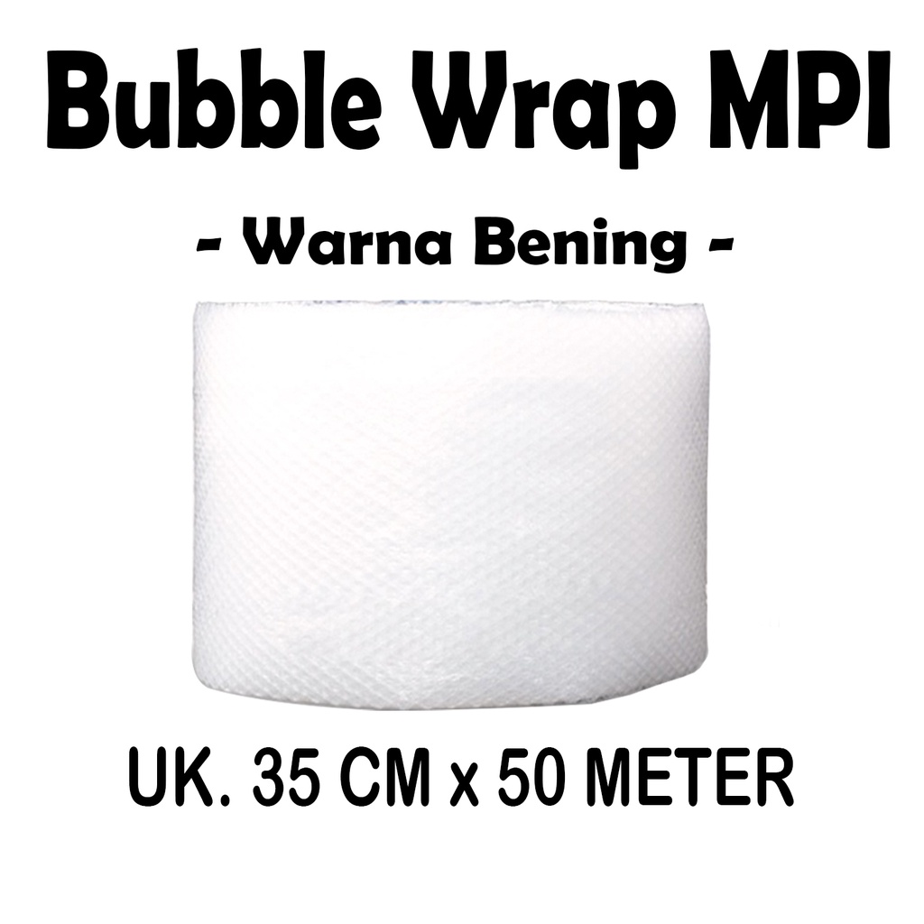

Bubble Wrap MPI 3KG Bening Ukuran 35 CM x 50 M / Bubble Kebutuhan Packing / Bubble Wrap Tebal
