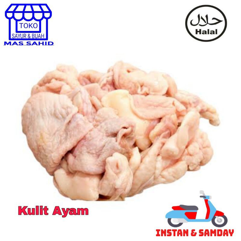 

INSTAN Kulit Ayam Segar