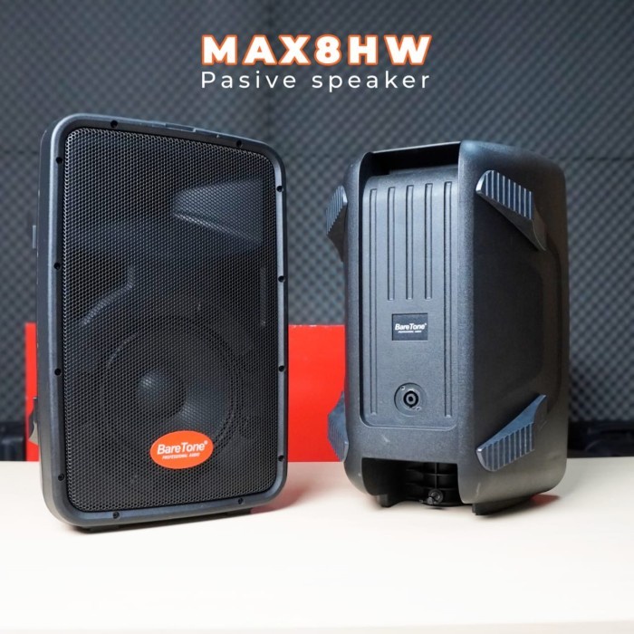 Speaker Pasif BareTone 8 inch 2 Pcs Max 8HW Speaker BareTone Max 8 HW Pasif