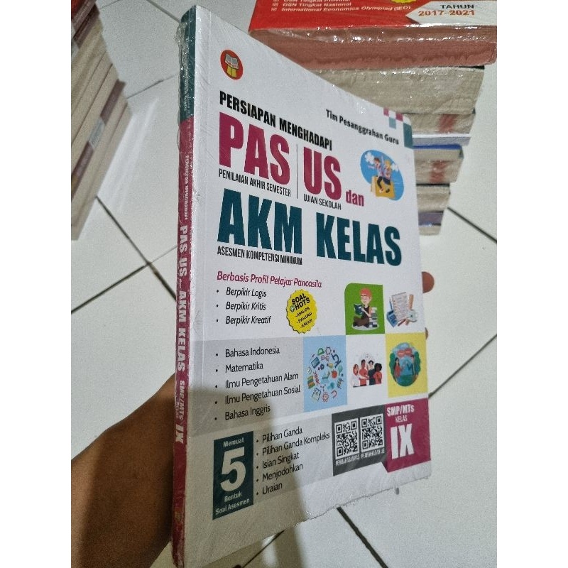 BUKU PERSIAPAN MENGHADAPI PAS, US, DAN AKM KELAS UNTUK SMP/MTs KELAS 9 KURIKULUM MERDEKA TERLARIS