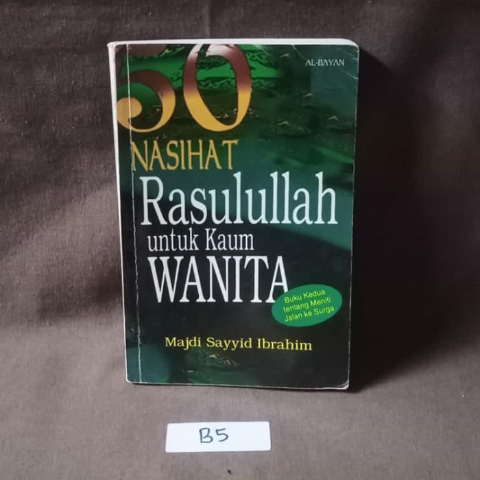50 Nasihat Rasulullah Untuk Kaum Wanita