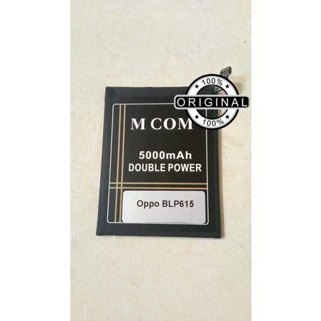 Battery Batre Baterai Double Power Mcom Oppo BLP615 BLP-615 A37 Noe 9 Kapasitas 5000 Mah