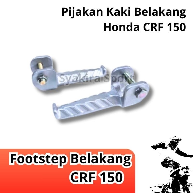 Pijakan kaki CRF | STEP BELAKANG CRF
