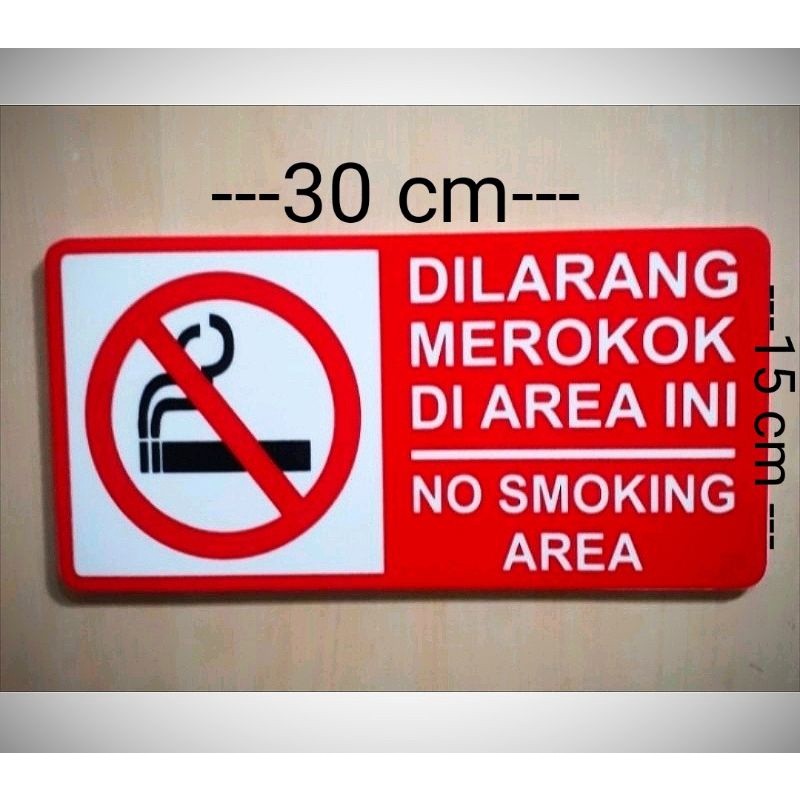 

Akrilik Sign label dilarang merokok