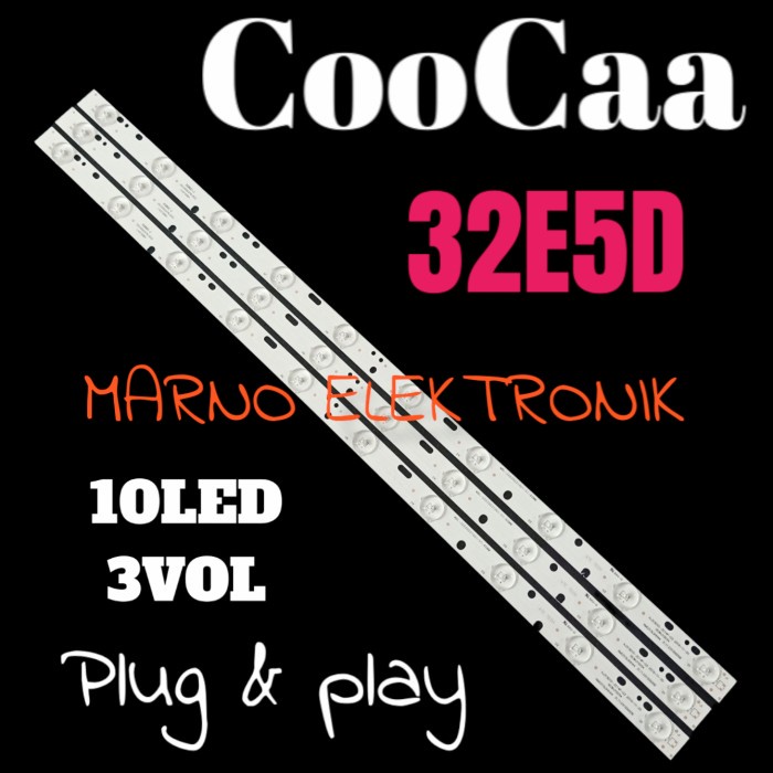 PART BL BACKLIGHT COOCAA 32E5D COCA 32E5D 10K 3V