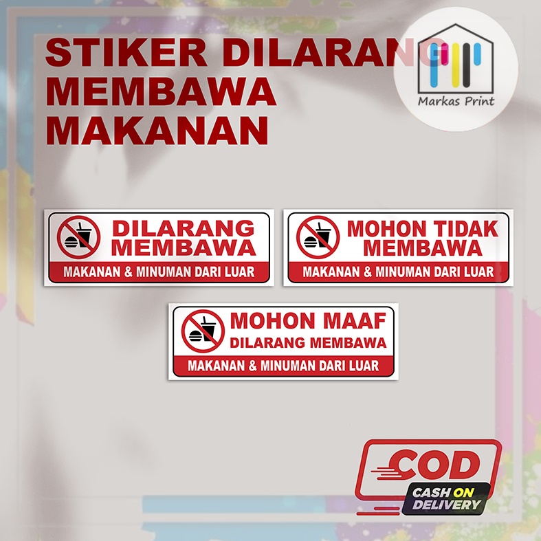 STIKER DILARANG MEMBAWA MAKANAN DAN MINUMAN